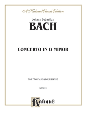 Bach Concerto D Minor 2P4H  Kalmus Classic Series