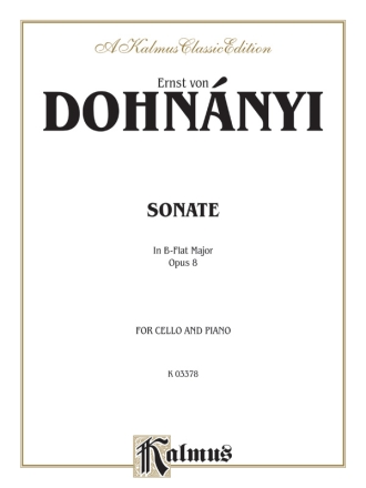Dohnanyi Sonata Op. 8 for cello Kalmus Classic Series