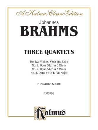 Brahms 3 St.Quart.Op.51\1-2    M  Kalmus Classic Series