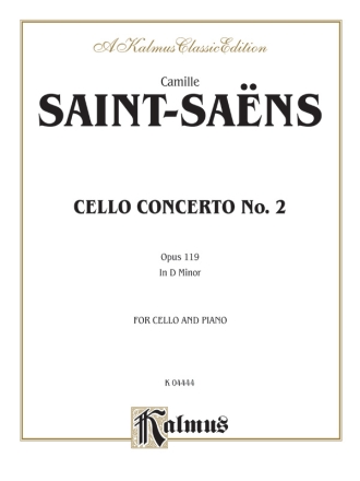 Saint Saens Cello Concerto #2 Cl  Kalmus Classic Series