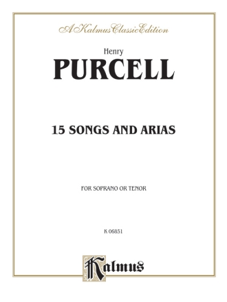 15 Songs and Arias for sorpano (tenor) and piano score (archive copy)