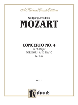 Concerto in Eb Major KV495 for Horn and Concerto for horn and piano Reprint