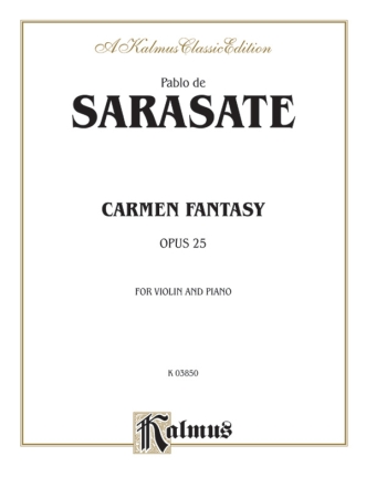 Sarasate Carmen Fantasy Op.25  V  Kalmus Classic Series