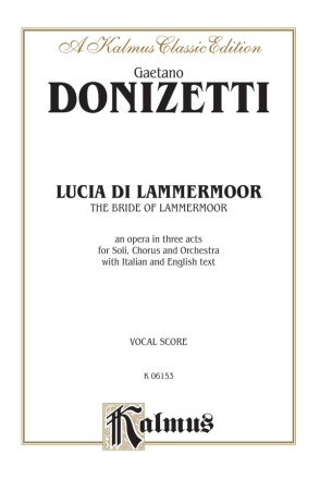 Donizetti Lucia Di Lammermoor  V  Kalmus Classic Series