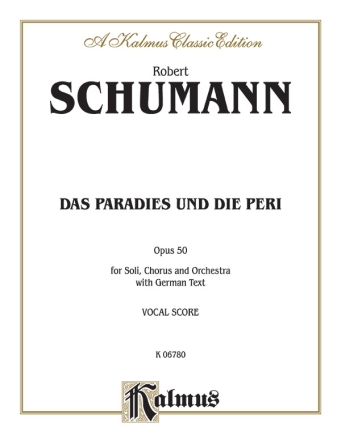 Schumann Paradise & Peri  Kalmus Classic Series