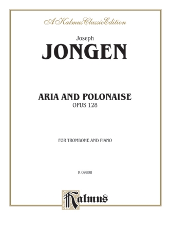 Aria and Polonaise op.128 for trombone and piano