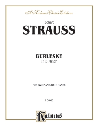 Strauss Burlesque 2P4H(R.Strauss  Kalmus Classic Series