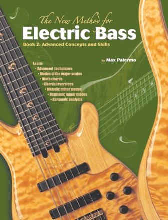The new Method for electric Bass vol.2: Advanced concepts and skills