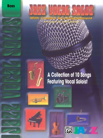 Jazz Vocal Solos: 10 Songs for vocal solo and combo bass
