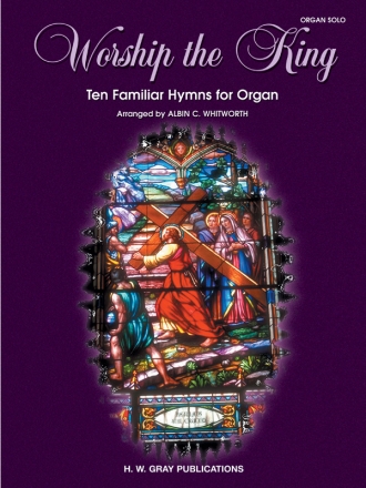 Worship The King/Whitworth Org