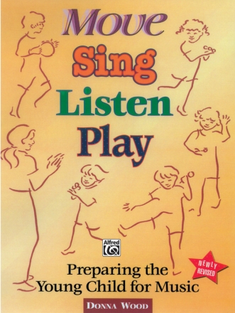 Move, Sing, Listen, Play Revised