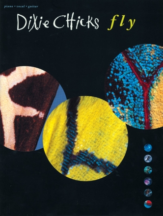 Dixie Chicks: Fly songbook piano/vocal/guitar
