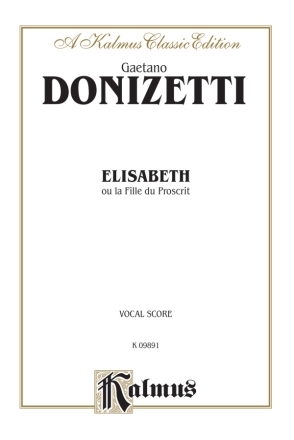 Donizetti Elisabeth   Voc Sc  Kalmus Classic Series