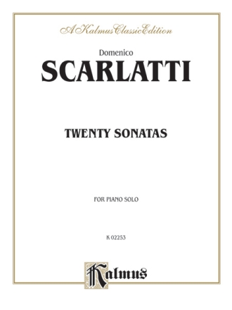 Scarlatti Twenty Sonatas For Ps  Kalmus Classic Series