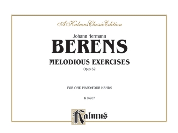 Berens Melodious Ex. Op.62 1P4H  Kalmus Classic Series