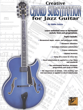 Arkin, EddieCreative Chord Substitution Jazz Guitar Guitar teaching (classical)
