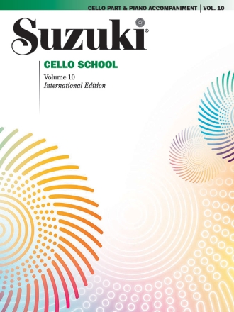 Suzuki Cello School vol.10 Cello part and piano accompaniments