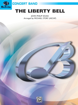 Sousa, J.P arr. Story, MLiberty Bell, The (concert band) Symphonic wind band