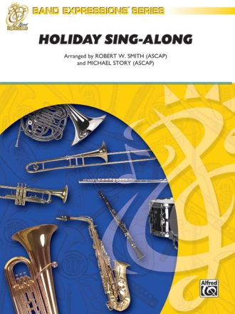 Story, M & Smith, R.W. (arrangHoliday Sing-Along (concert band) Symphonic wind band