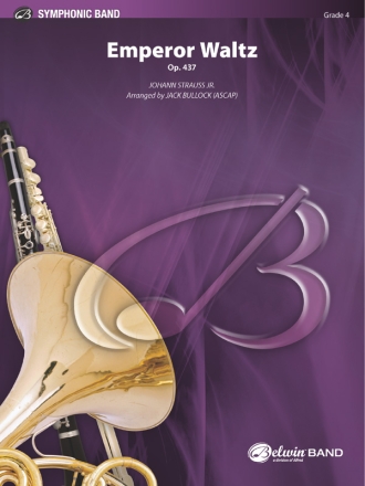 Strauss, J arr. Bullock, JEmperor Waltz, Op.437 (concert band) Symphonic wind band