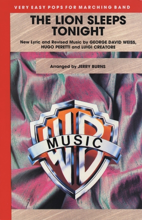 Burns, Jerry (arranger)Lion Sleeps Tonight, The (marching band) Marching band