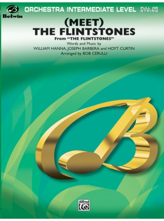Meet the Flintstones: for orchestra (string orchestra) score and parts (strings 8-8-5--5-5-5)