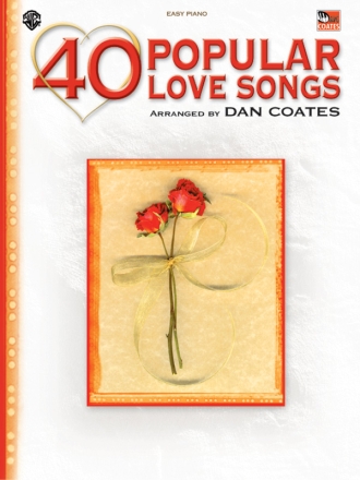 40 Popular Love Songs  for easy piano (with lyrics and chords)