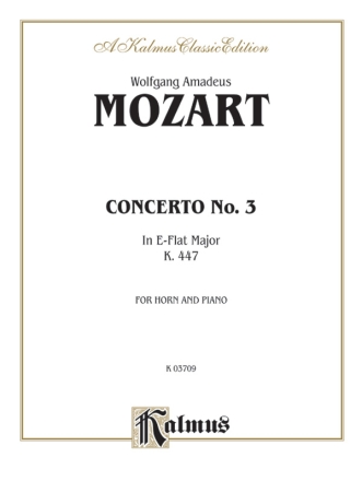 Mozart Horn Conc. No. 3 K447   H  Kalmus Classic Series
