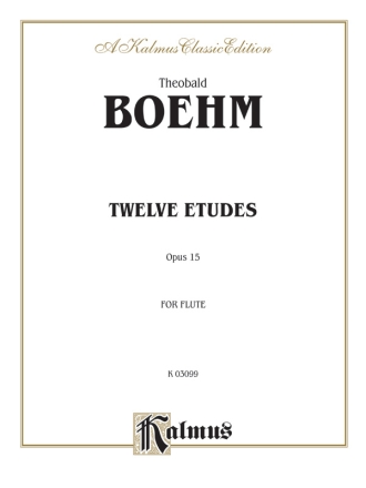 Boehm 12 Studies Op. 15        F  Kalmus Classic Series