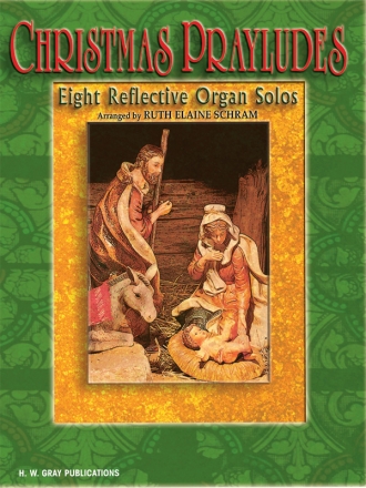 Christmas Prayludes Schram