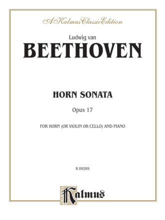 Beethoven Horn Sonata Op 17 Hn  Kalmus Classic Series