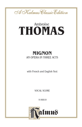 Mignon opera in 3 acts vocal score (en/frz)