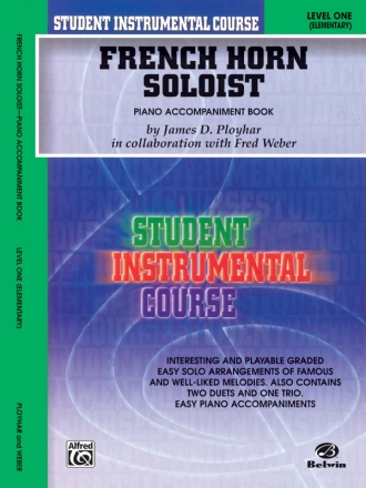 French Horn Soloist Level 1 for horn and piano piano accompaniment