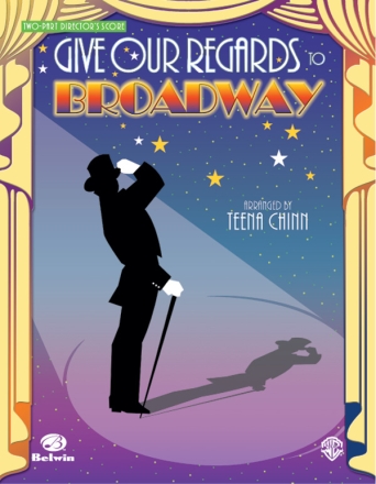 arr. ChinnGive Our Regards to Broadway (2pt Score) Mixed voices