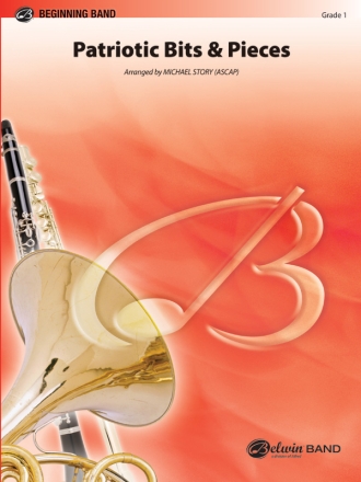 Story, Michael (arranger)Patriotic Bits & Pieces (concert band) Symphonic wind band