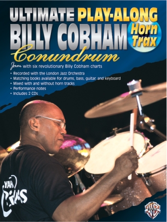 Ultimate Playalong Horn Trax (+CD): Jam with 6 revolutionary Billy Cobham charts