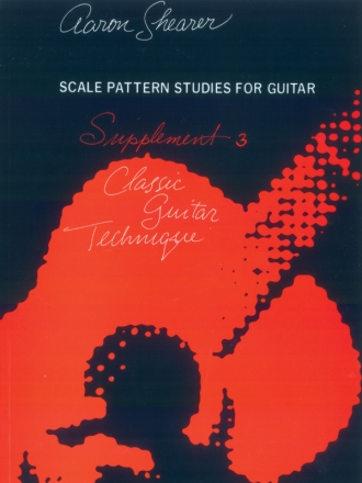 Classic Guitar Technique Supplement 3 - Scale Pattern Studies for guitar (en)