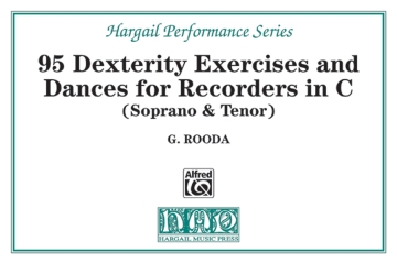 95 Dexterity Exercises and Dances for recorders in c (soprano/tenor)