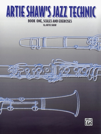 Artie Shaw's Jazz Technic vol.1 for clarinet
