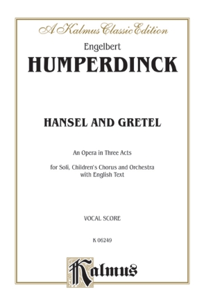 Humperdinck Hansel & Gretel   Vs  Kalmus Classic Series
