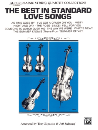 The Best In Standard Love Songs: for string quartet score and parts