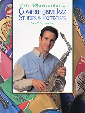 COMPREHENSIVE JAZZ STUDIES AND EXERCISES FOR ALL INSTRUMENT'S