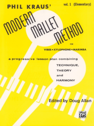 Kraus, PhilModern Mallet Method. book I Marimba