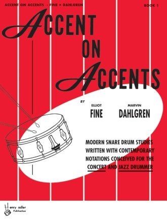 Accent on Accents vol.1: for snare drum