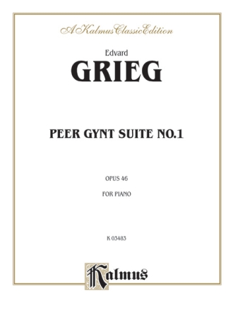 Grieg Peer Gynt Suite I       Pa  Kalmus Classic Series