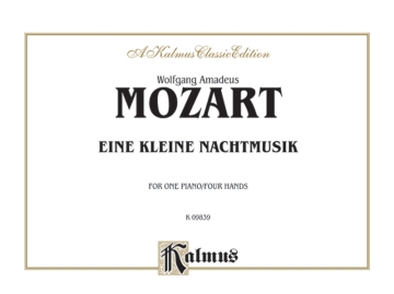 Mozart Eine Kleine Nacht.1P4H  Kalmus Classic Series