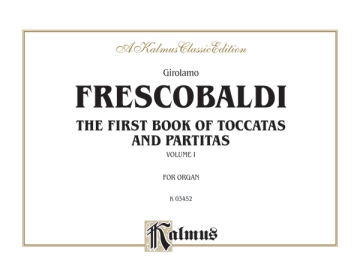 Frescobaldi 1St Bk Toc/Par V1 Or  Kalmus Classic Series