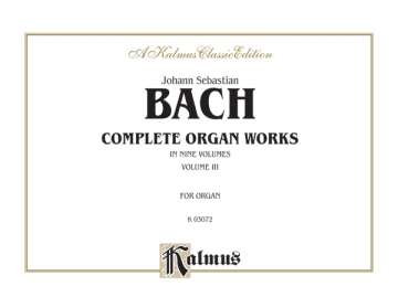 Bach Complete Organ Works Vol3 O  Kalmus Classic Series