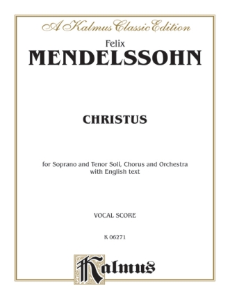 Mendelssohn Christus           V  Kalmus Classic Series