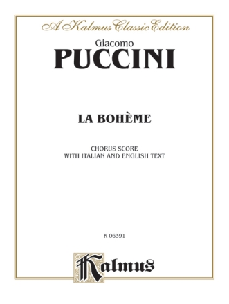 Puccini La Boheme Chor. Pt.    V  Kalmus Classic Series